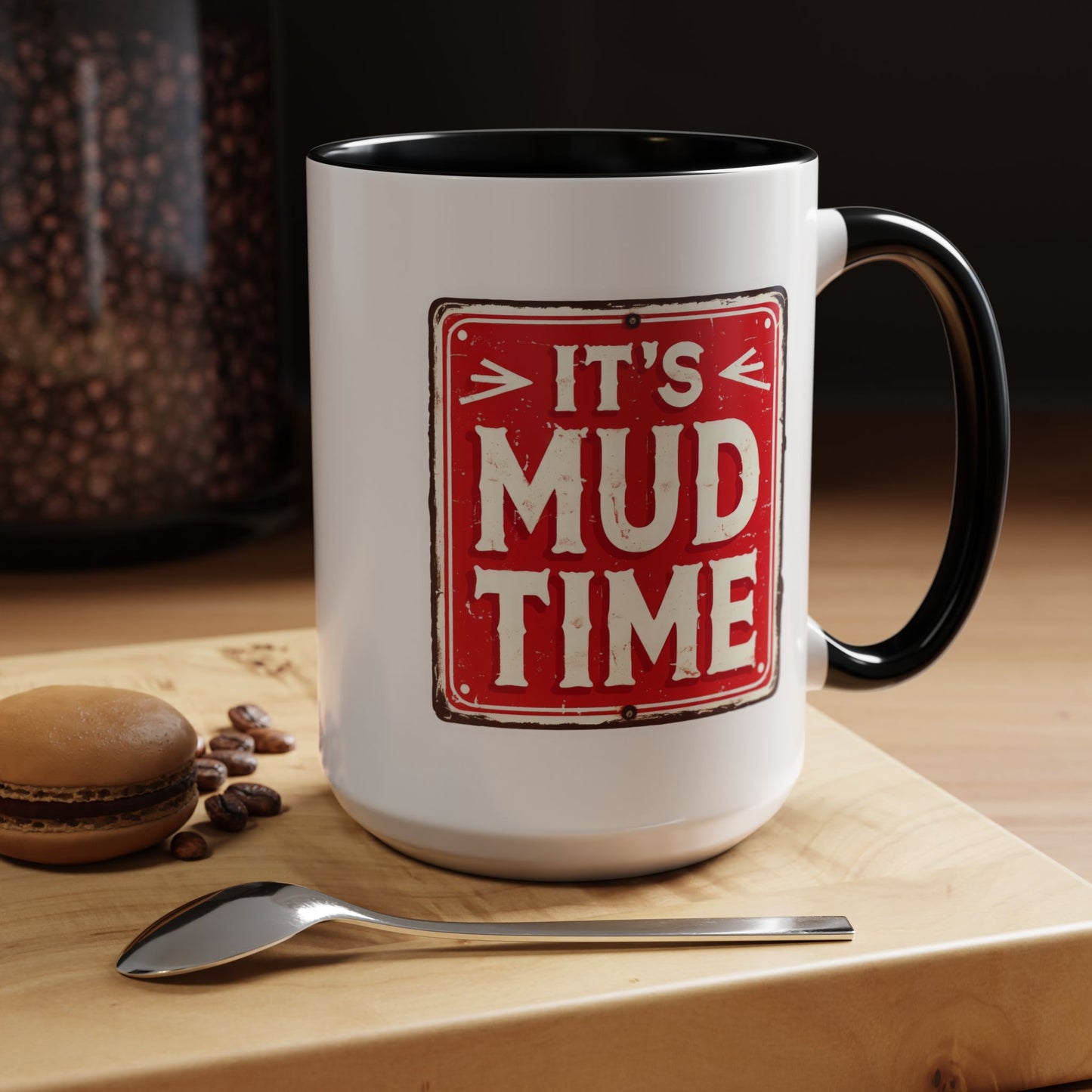Adventure Mug - It's Mud Time