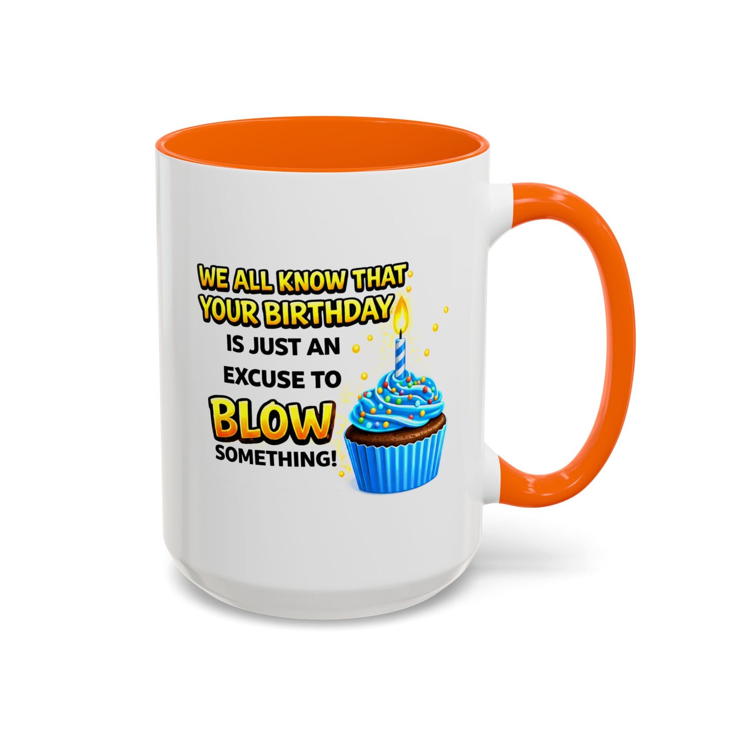 Birthday Mug - We All Know