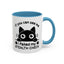 Humor Mug - If You Can See Me