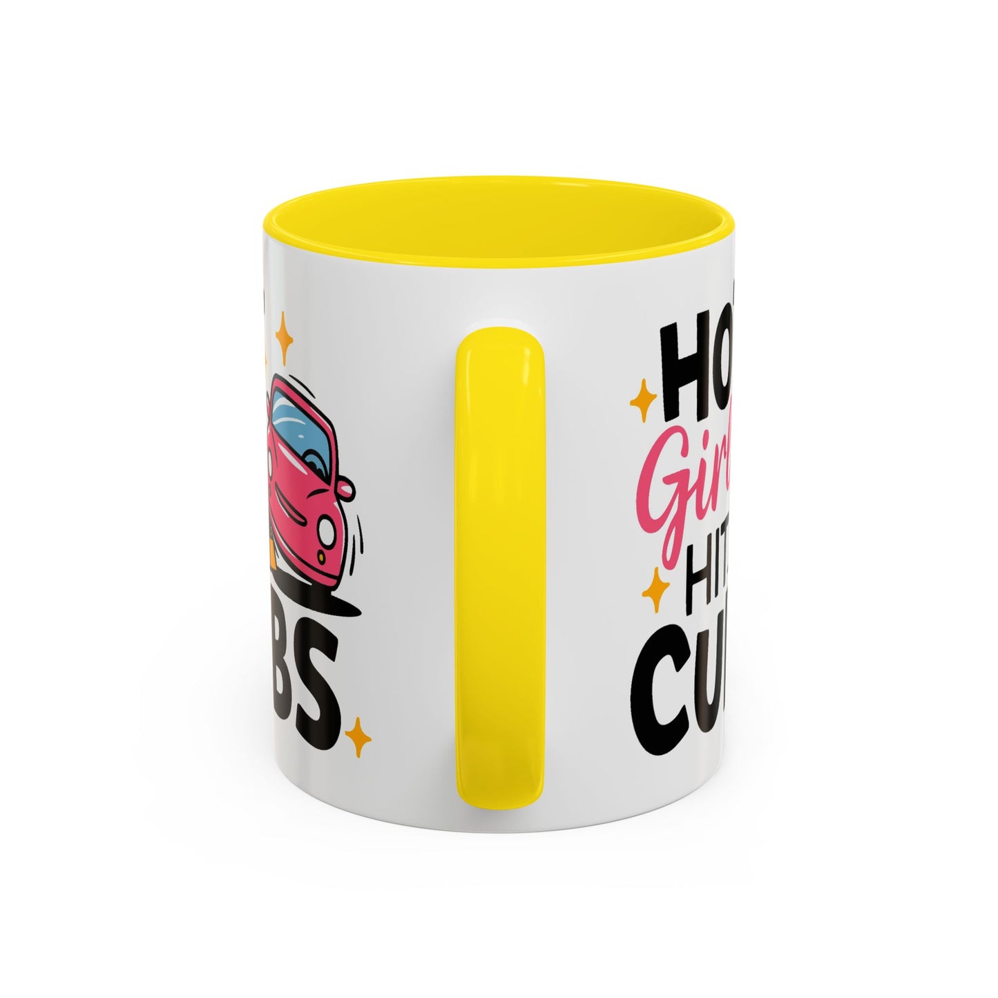 Humor Mug - Hot Girls Hit Curbs