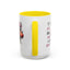 Humor Mug - I'll Just Have To Wait