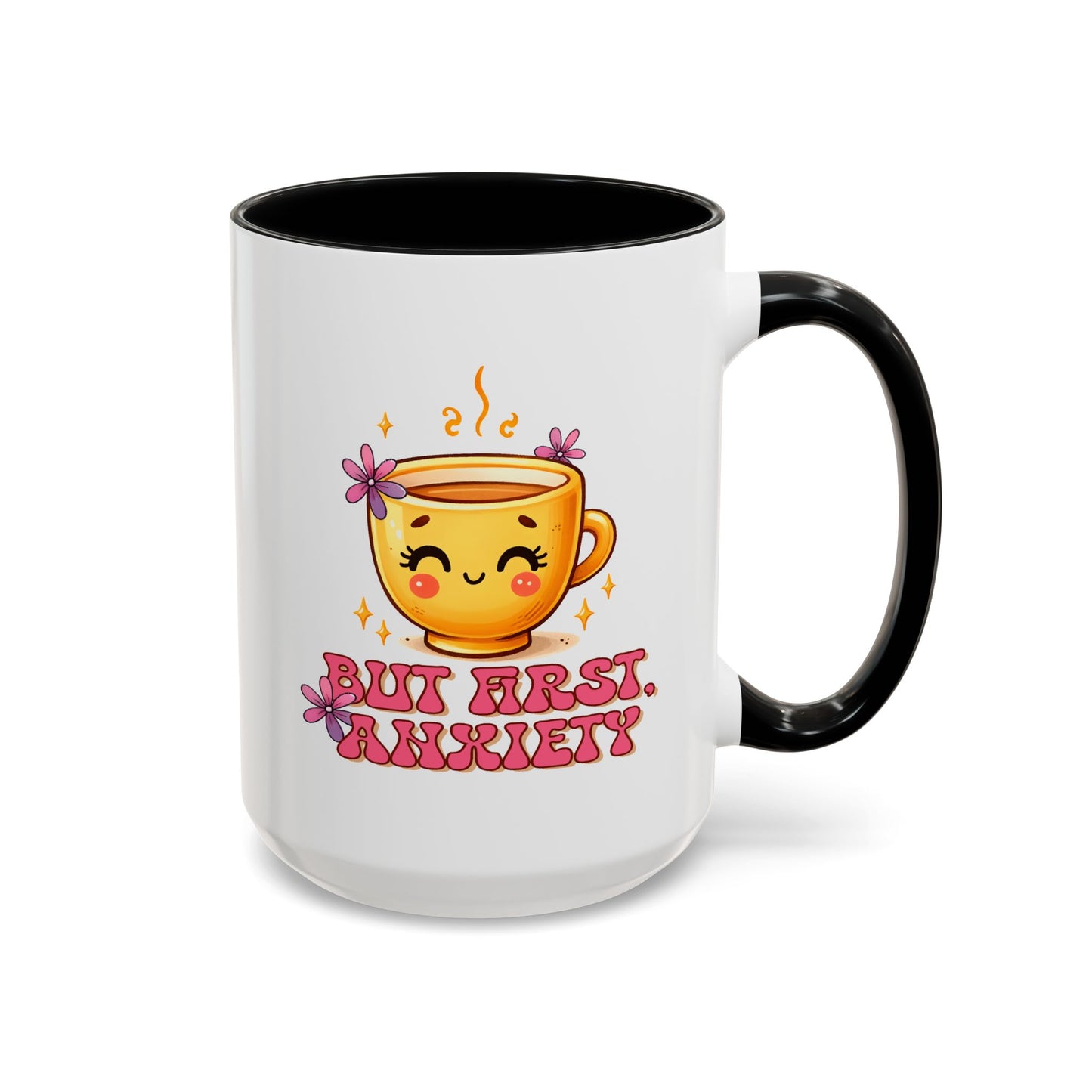 Wellness Mug - But First Anxiety