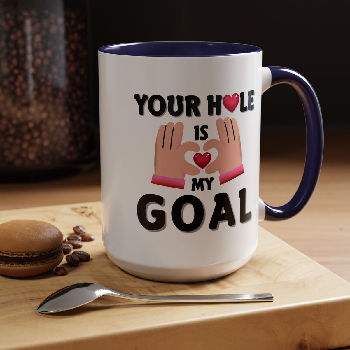Adult Mug - Your Hole Is My Goal