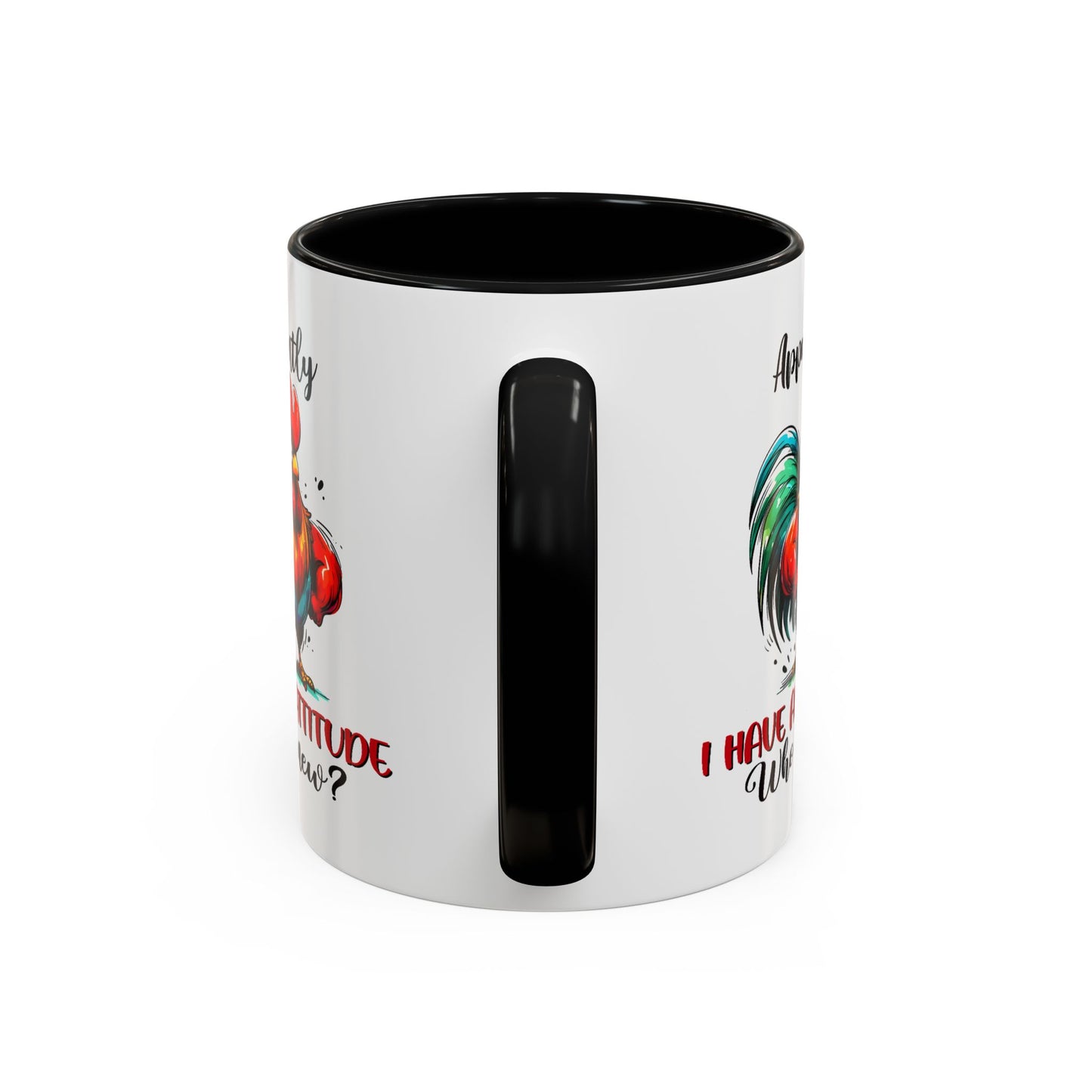Office Mug - Apparently I Have An Attitude