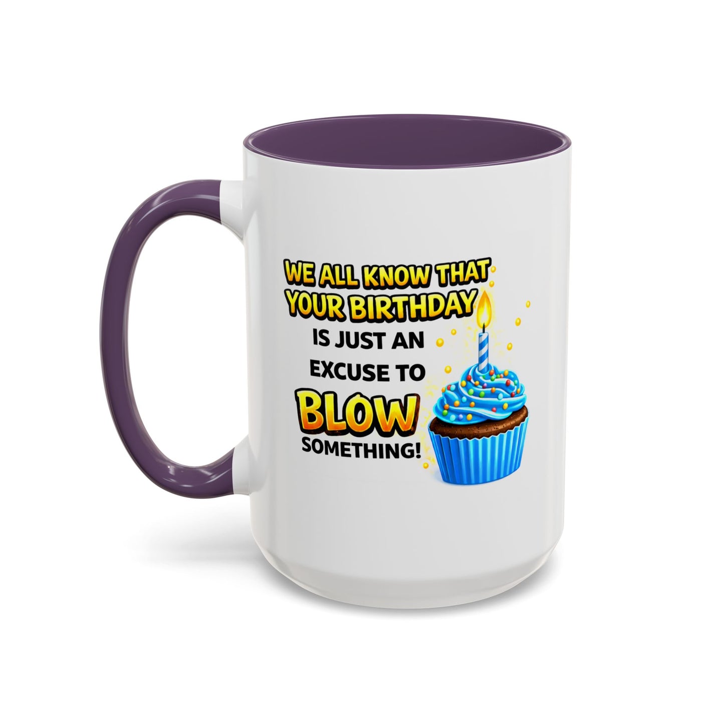 Birthday Mug - We All Know