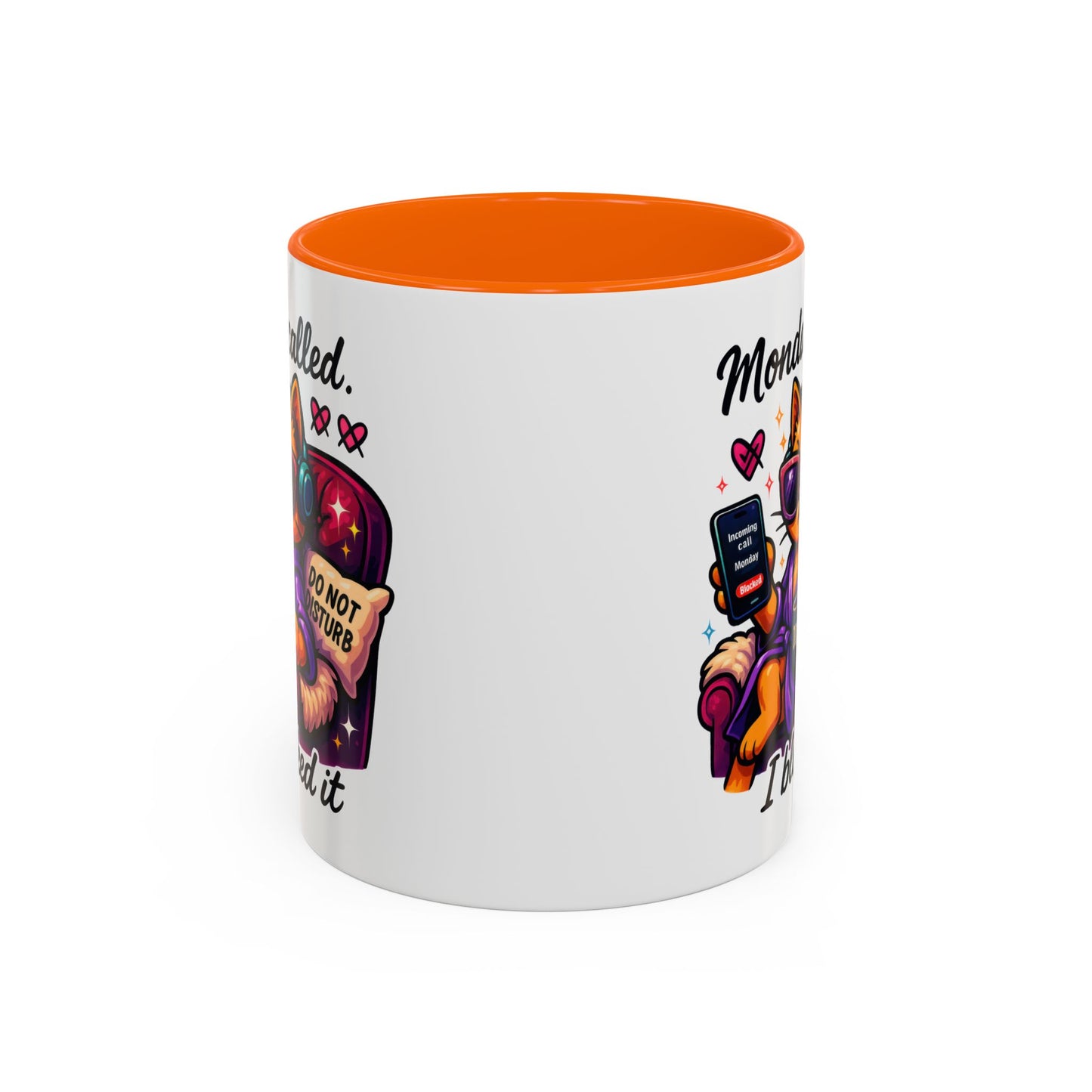 Office Mug - Monday Called