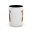 Humor Mug - I'm Not Arguing