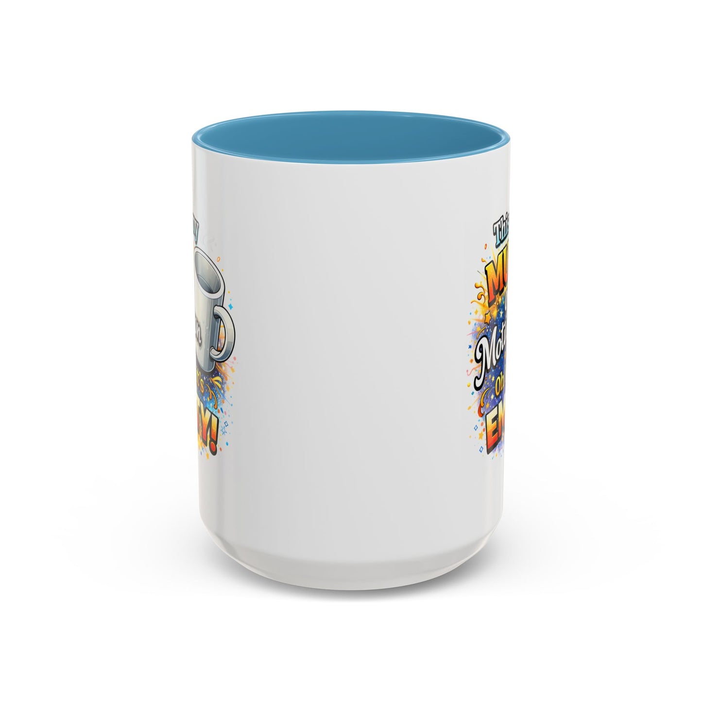 Office Mug - Mug Of Motivation
