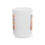 Motivation Mug - Always Believe In Yourself