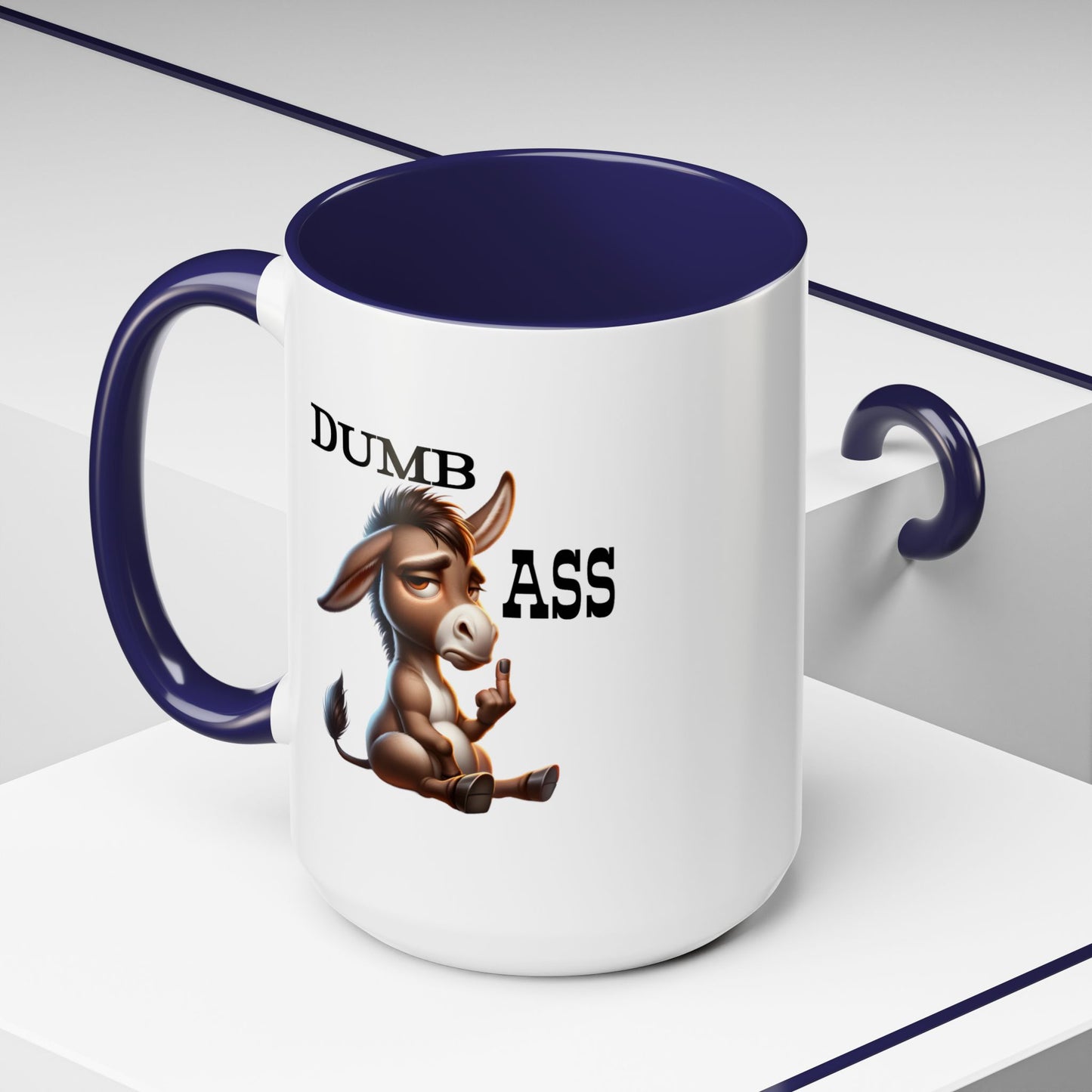 Humor Mug - Dumb Ass