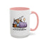 Humor Mug - I can Rise and Shine