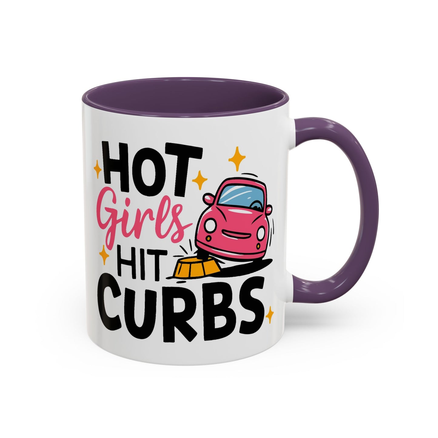 Humor Mug - Hot Girls Hit Curbs