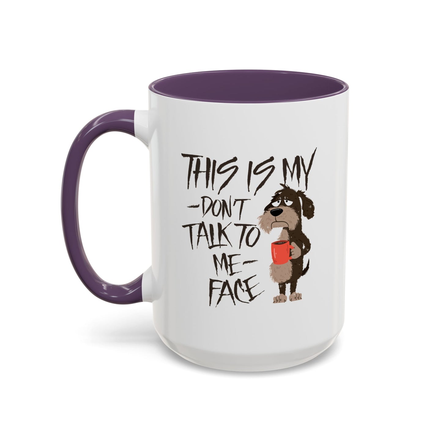 Office Mug - This Is My Don't Talk
