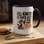 Animal Mug - I'll Knock It Over Just For Fun