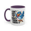 Humor Mug - I Don't Just Ride on the Crazy Train