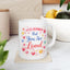 Anniversary Mug - Little Reminder