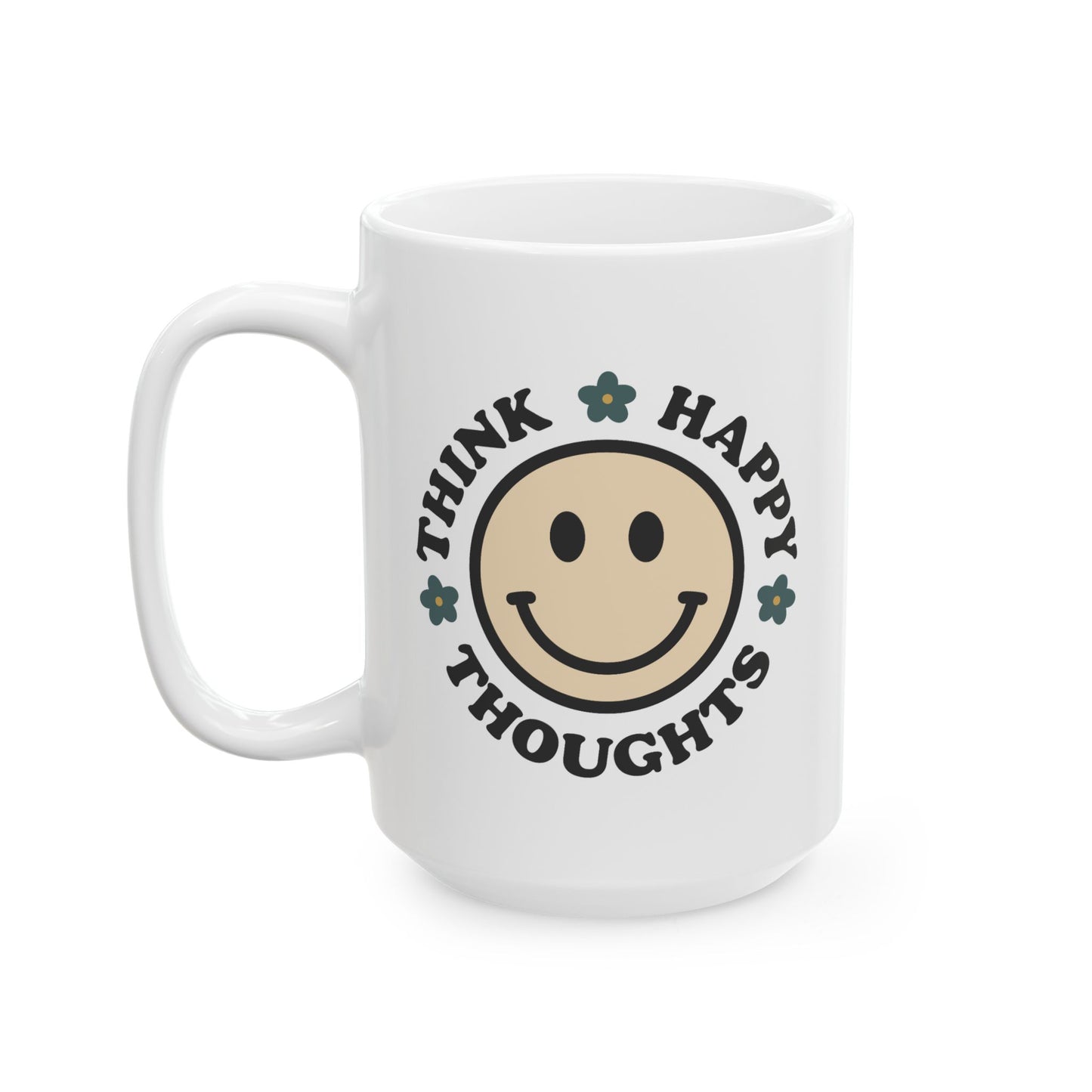 Wellness Mug - Think Happy Thoughts Smiley Face