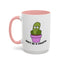 Adult Mug - Don't Be A Cocktus