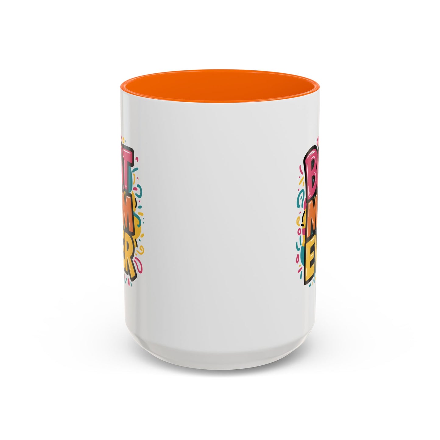 Mother's Day Mug - Best Mom Ever Banner