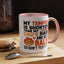 Humor Mug - My Temper