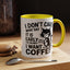 Animal Mug - I Don't Care What Day It Is