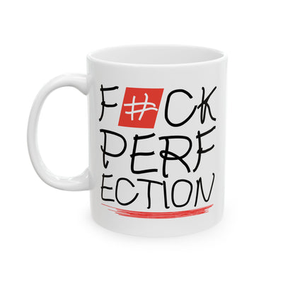 Adult Mug - Fuck Perfection
