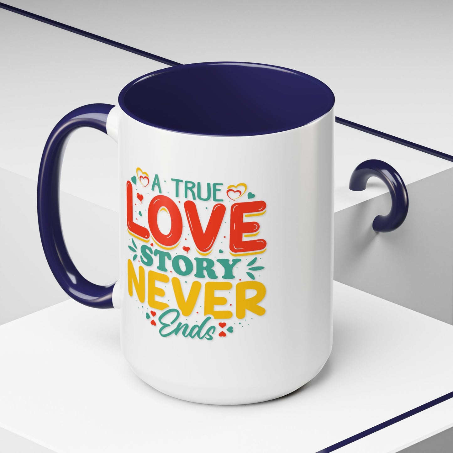 Anniversary Mug - A true Love Story Never Ends
