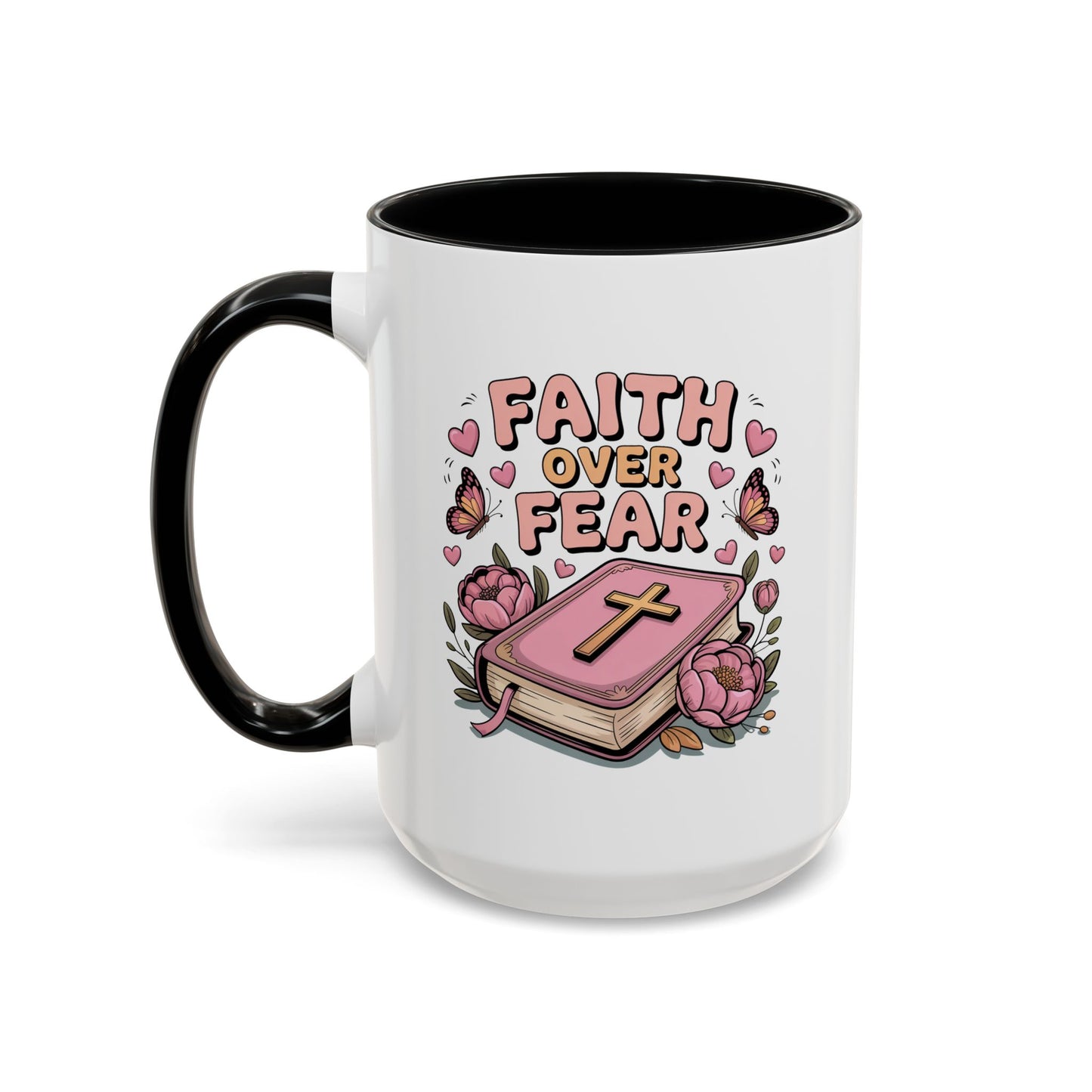 Religious Mug - Faith Over Fear