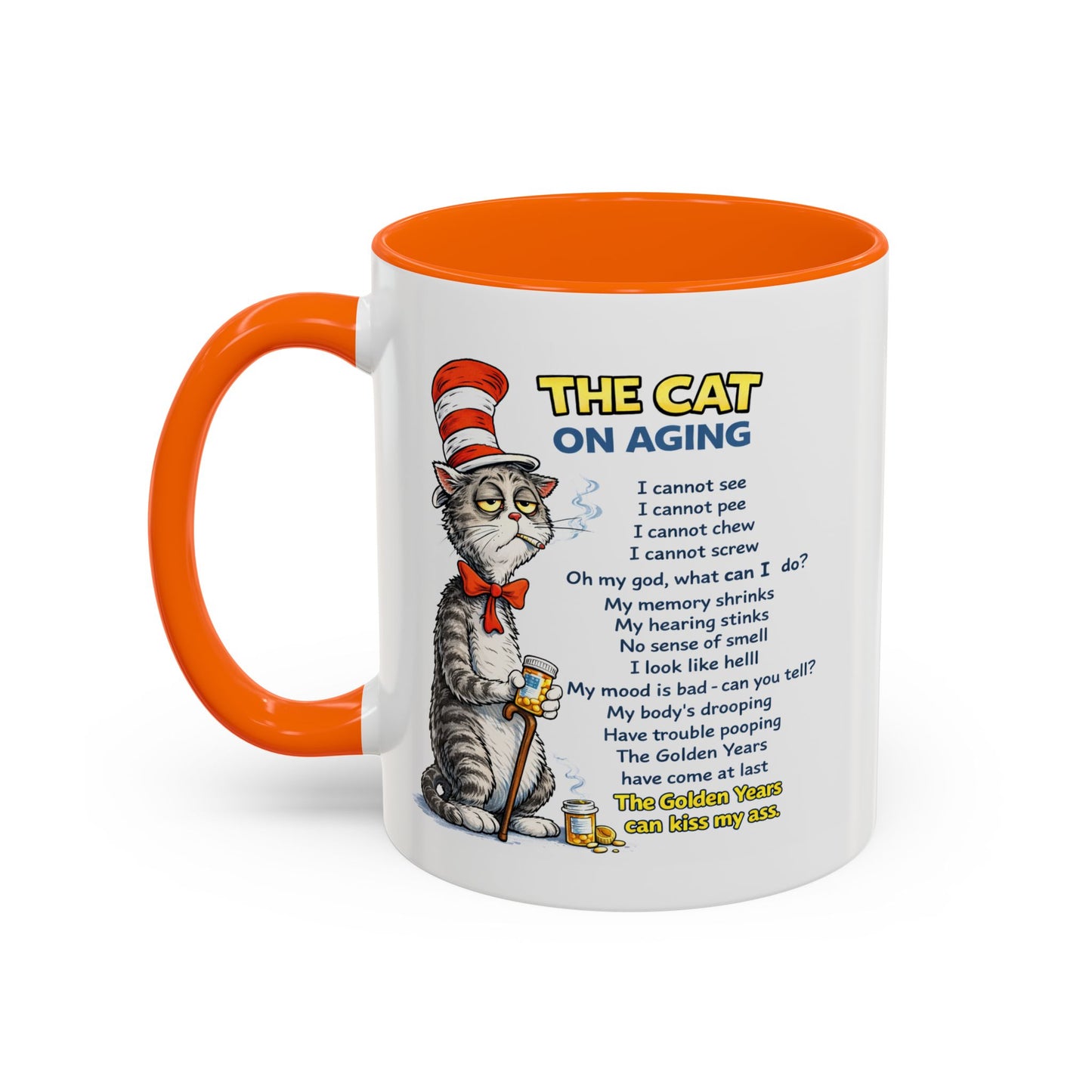 Humor Mug - The Cat Of Aging