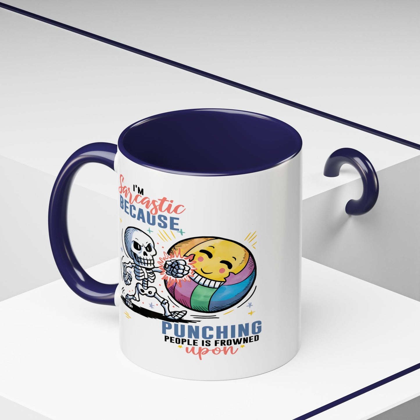Humor Mug - I'm Sarcastic Because