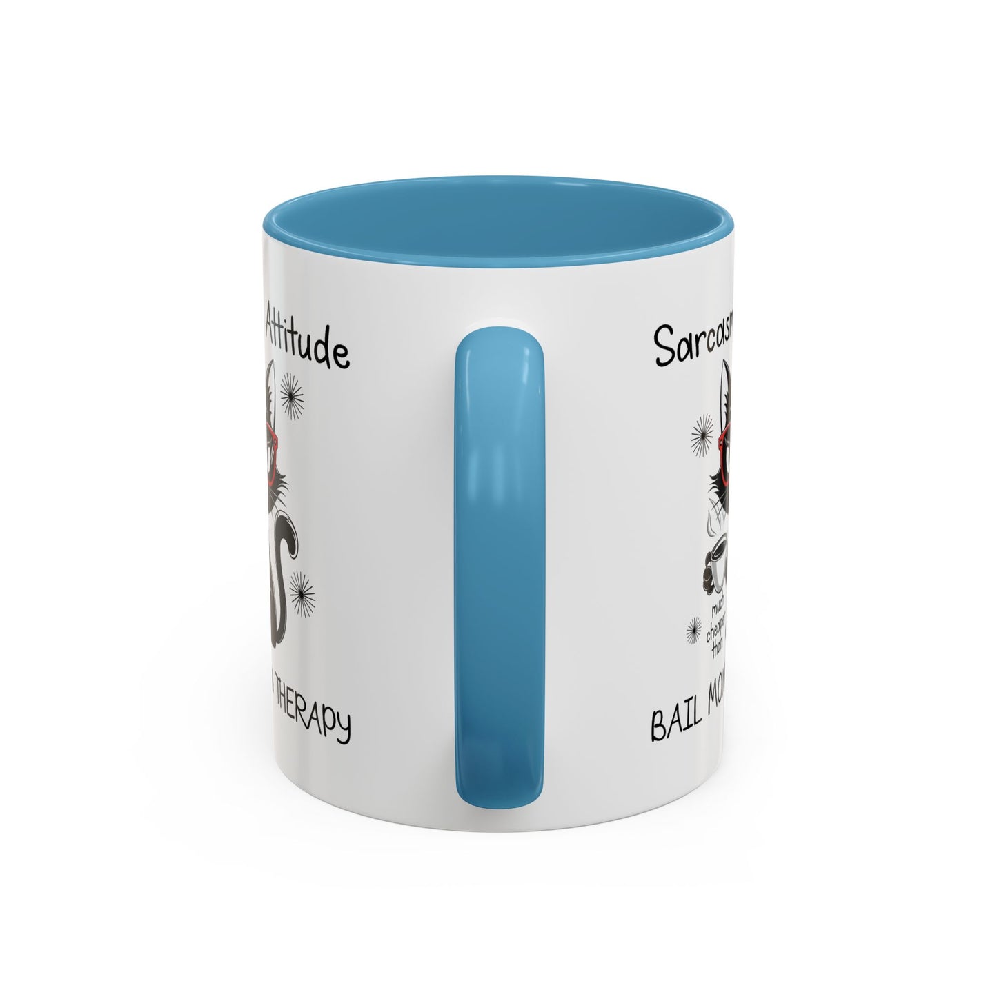 Humor Mug - Sarcasm & Attitude
