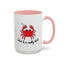 Adult Mug - Don't Be A Crabby Bitch
