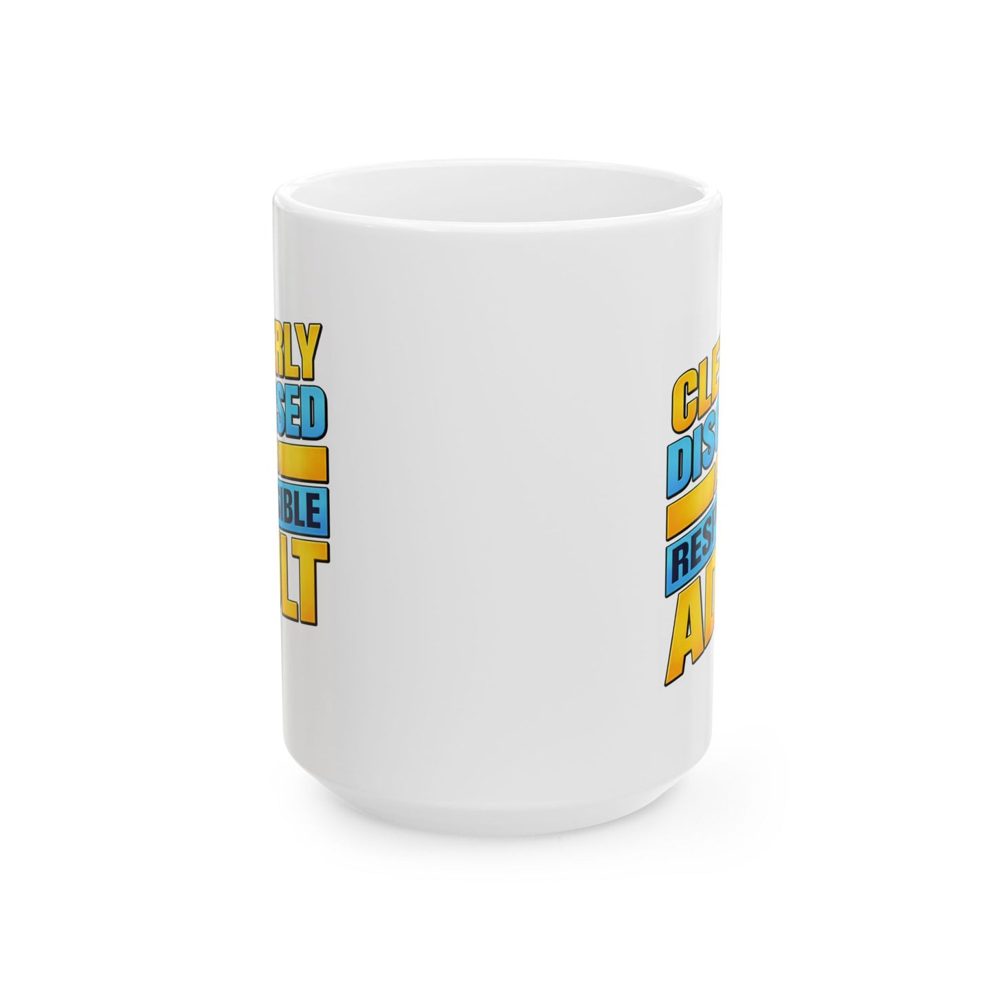 Humor Mug - Cleverly Disguised