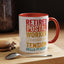 Retirement Mug