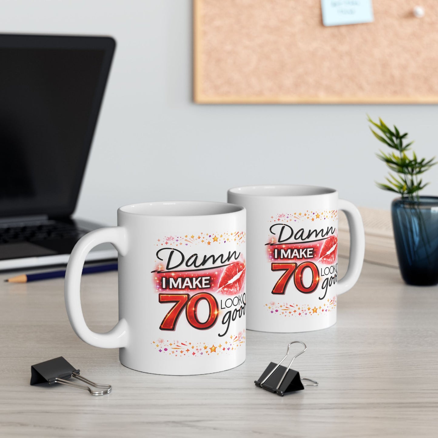 Birthday Mug - Damn I Make 70 Look Good