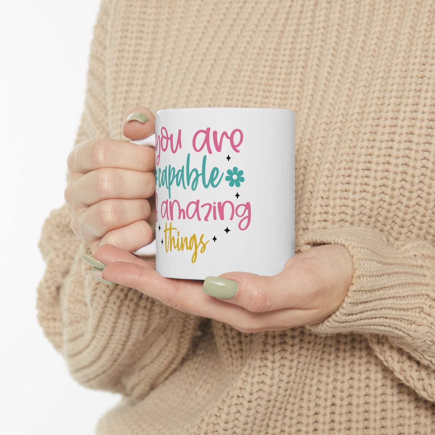 Motivation Mug - You Are Capable of Amazing Things 2