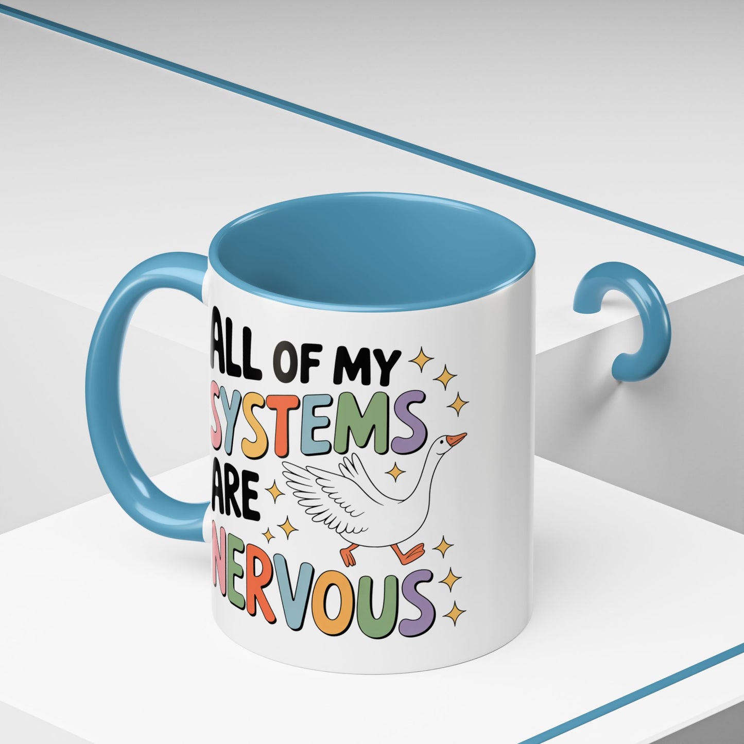 Wellness Mug - All Of My Systems