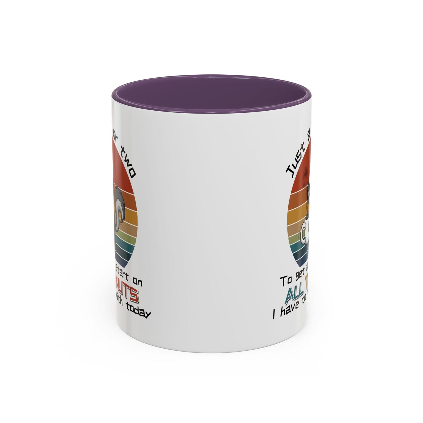 Humor Mug - Just a Cup or Two