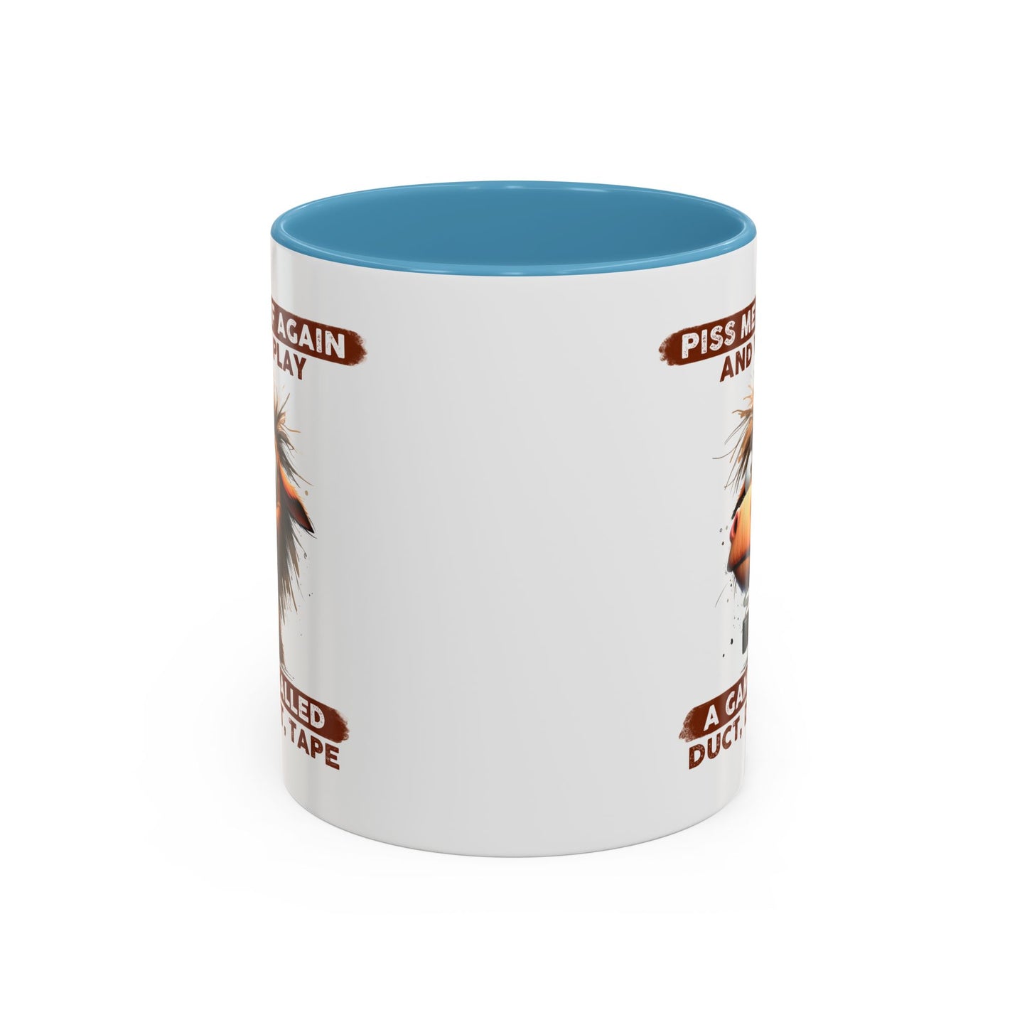 Adult Mug - Piss Me off Again