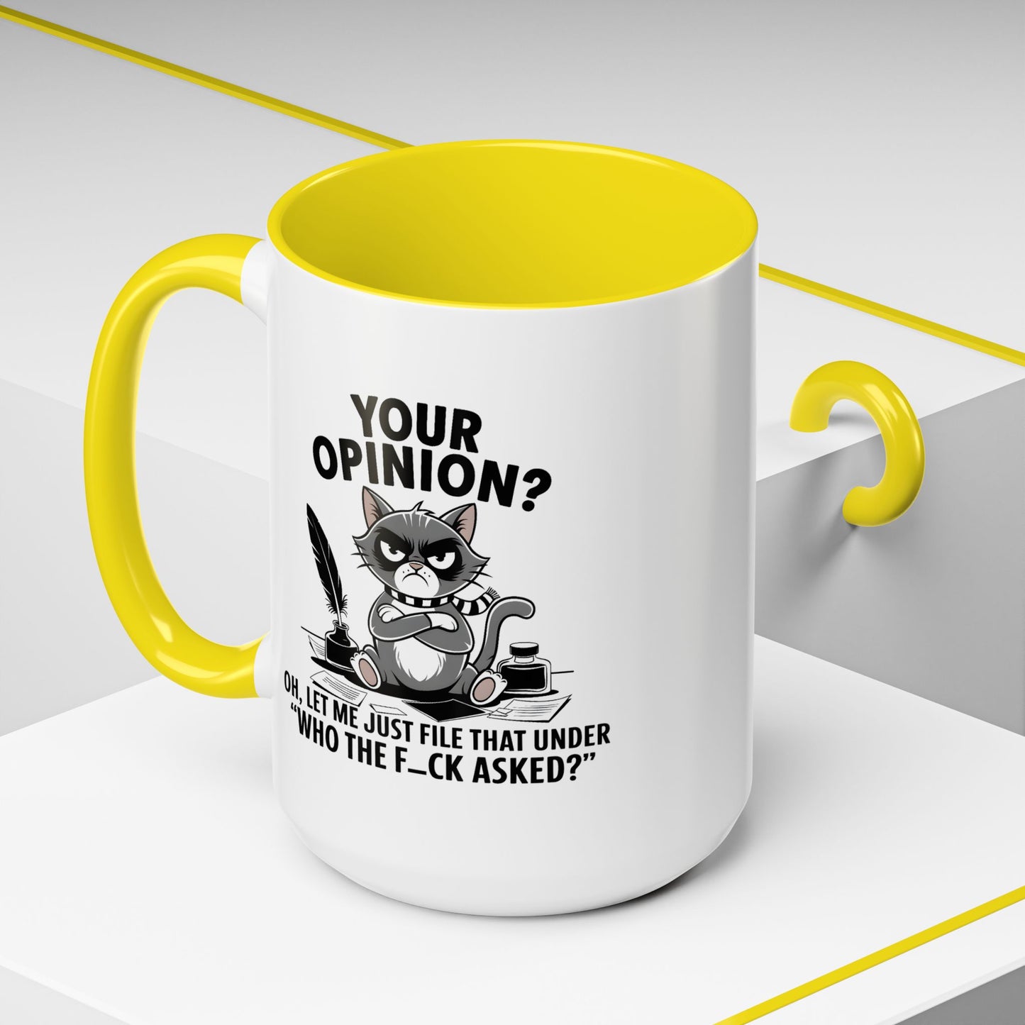 Humor Mug - Your Opinion