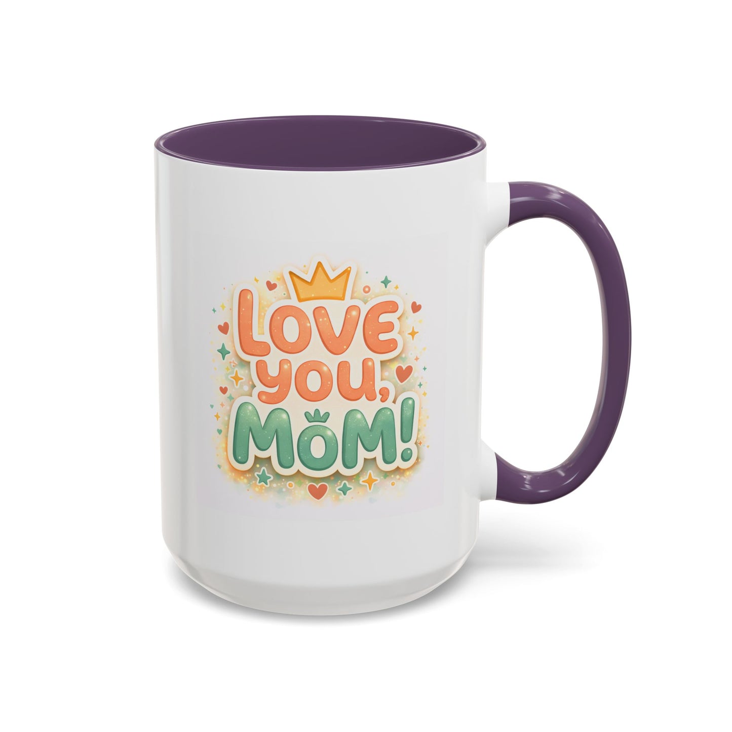 Mother's Day Mug - Love You Mom