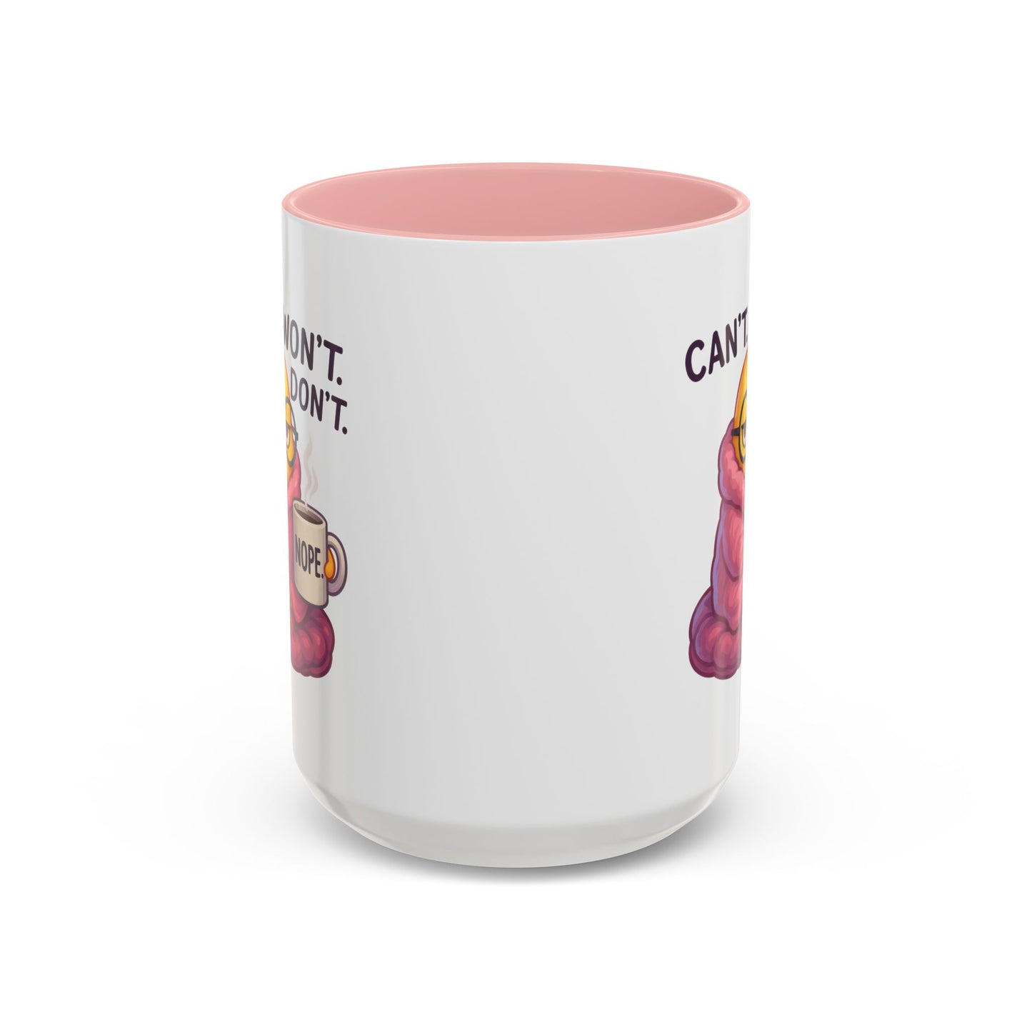 Office Mug - Can't Won't Don't