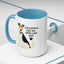 Animal Mug - I'd Love To But