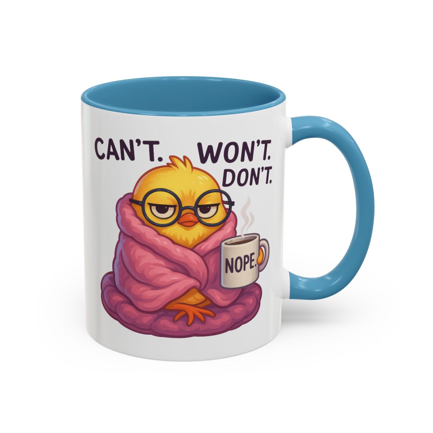 Office Mug - Can't Won't Don't