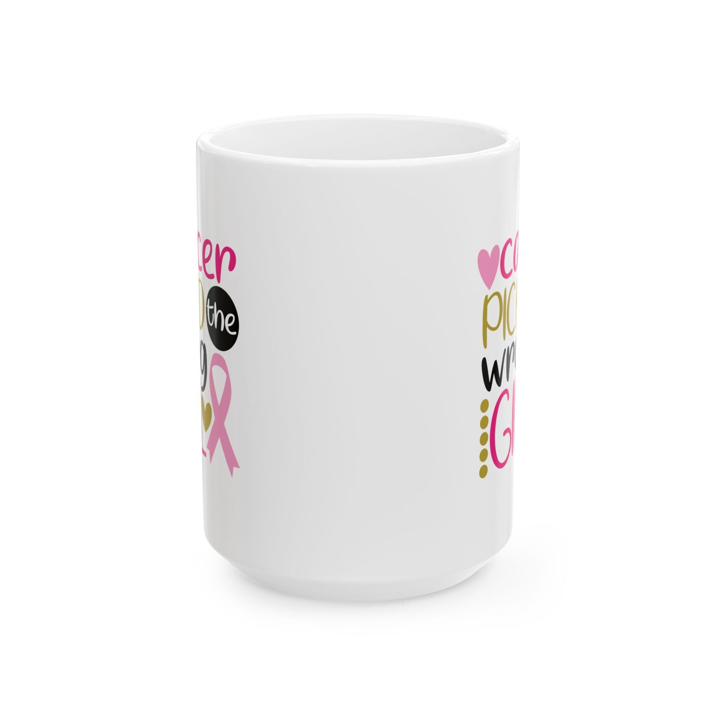Support Mug - Cancer Picked