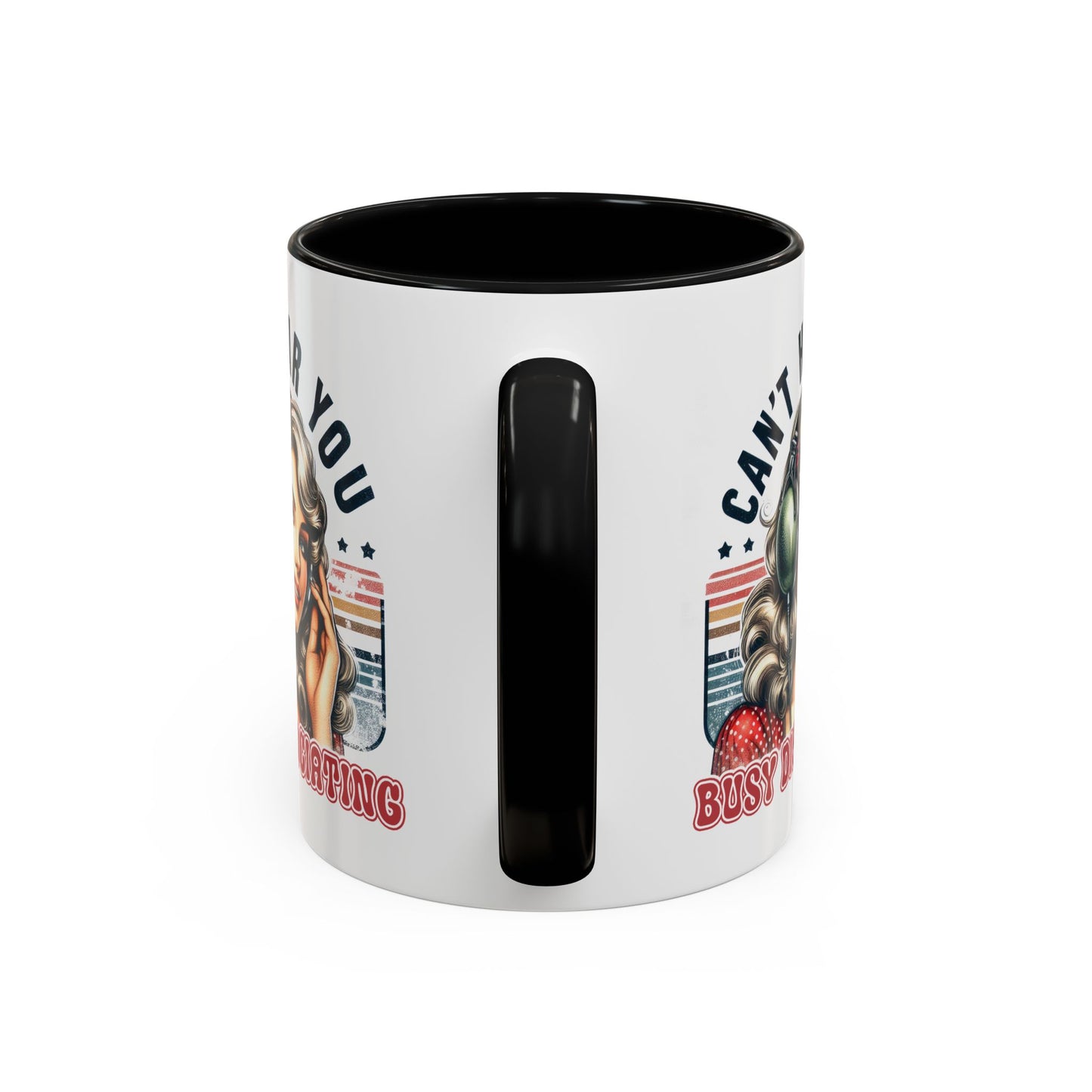 Humor Mug - Can't Hear You Busy Dissociating
