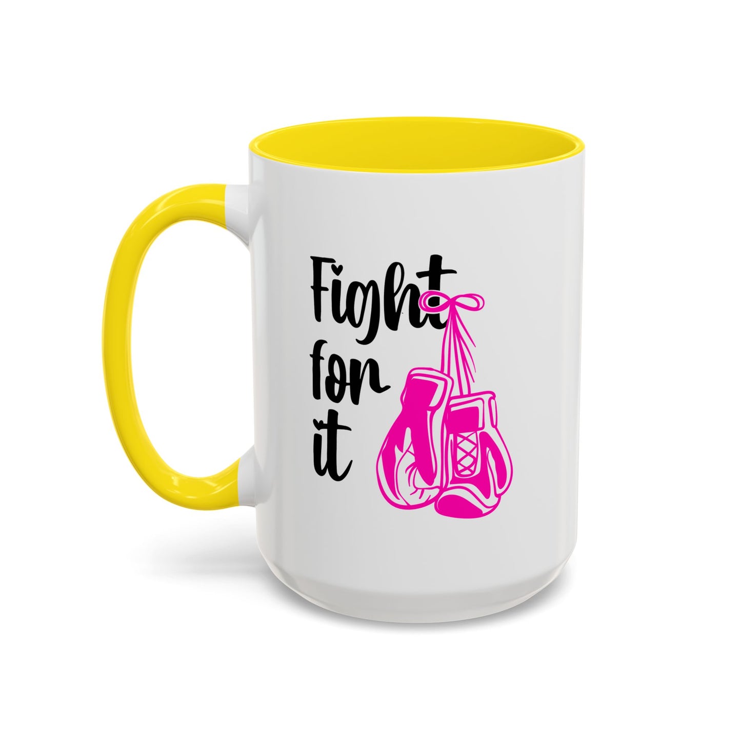 Support Mug - Fight For It