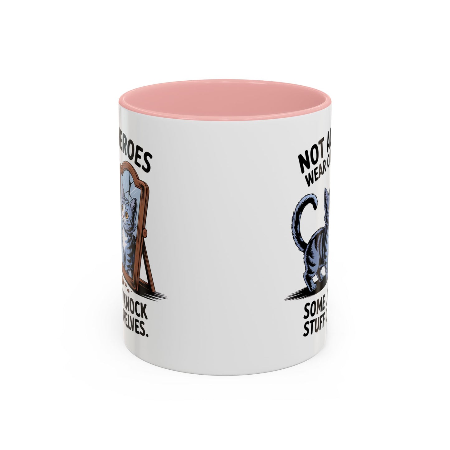 Animal Mug - Not All Heros