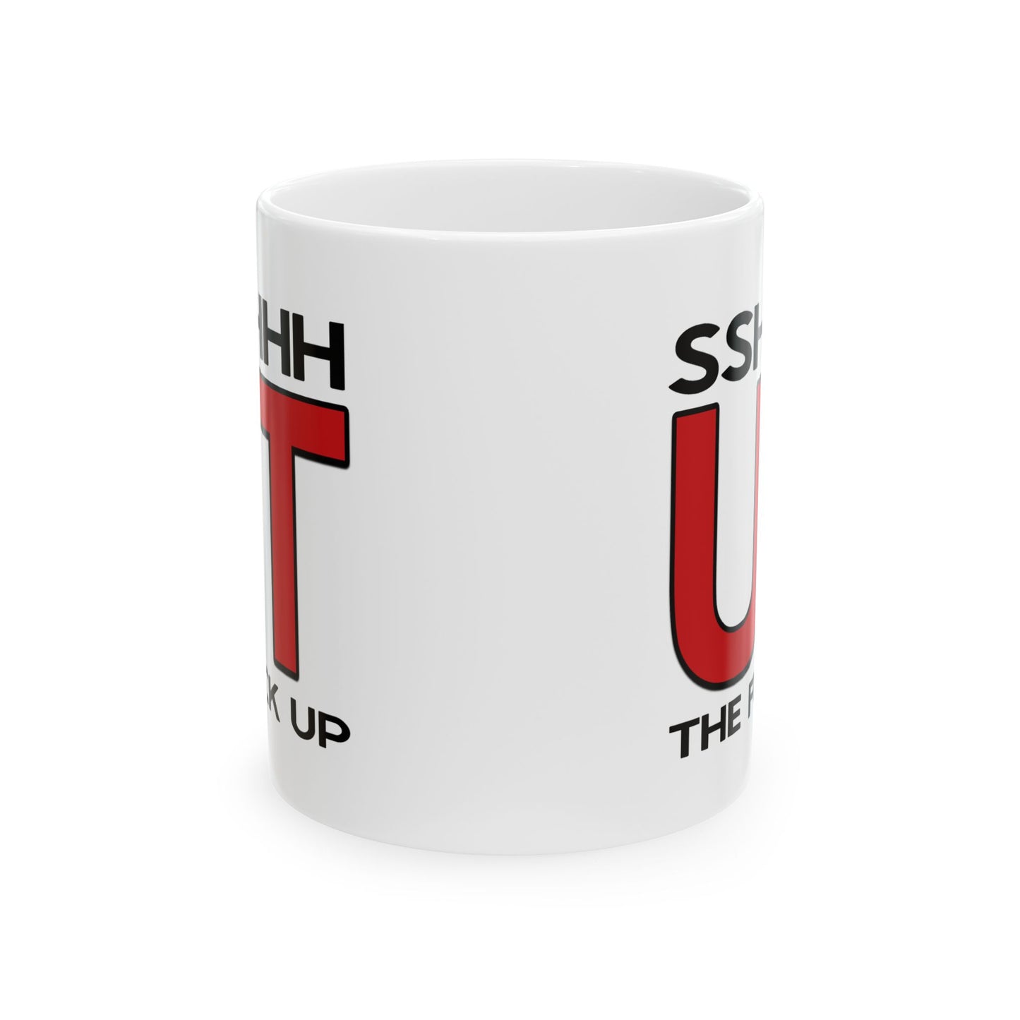 Adult Mug - Shut The Fuck Up