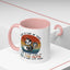 Humor Mug - Just a Cup or Two